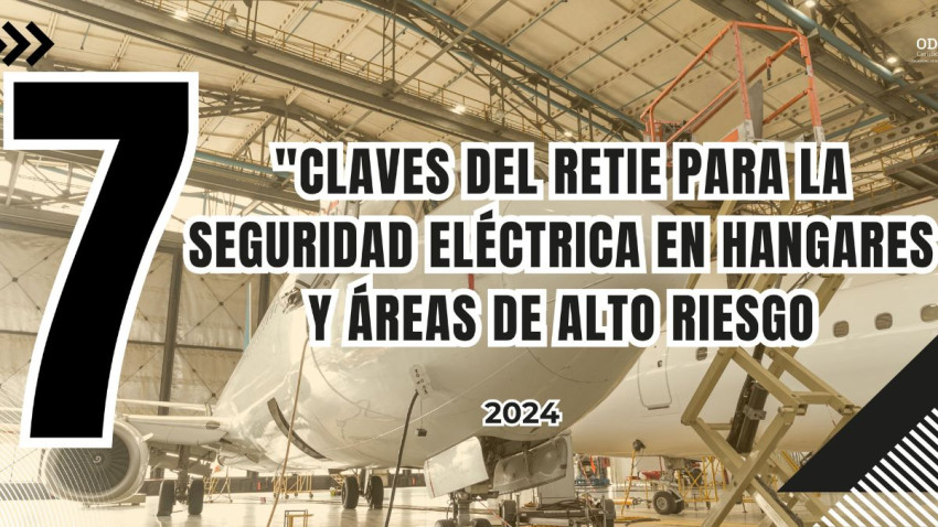 7 Claves del RETIE para la Seguridad Eléctrica en Hangares y Áreas de Alto Riesgo