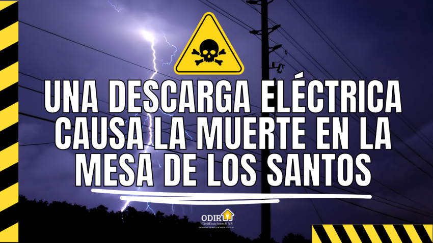 Pérdida fatal: Una descarga eléctrica causa la muerte en la Mesa de Los Santos